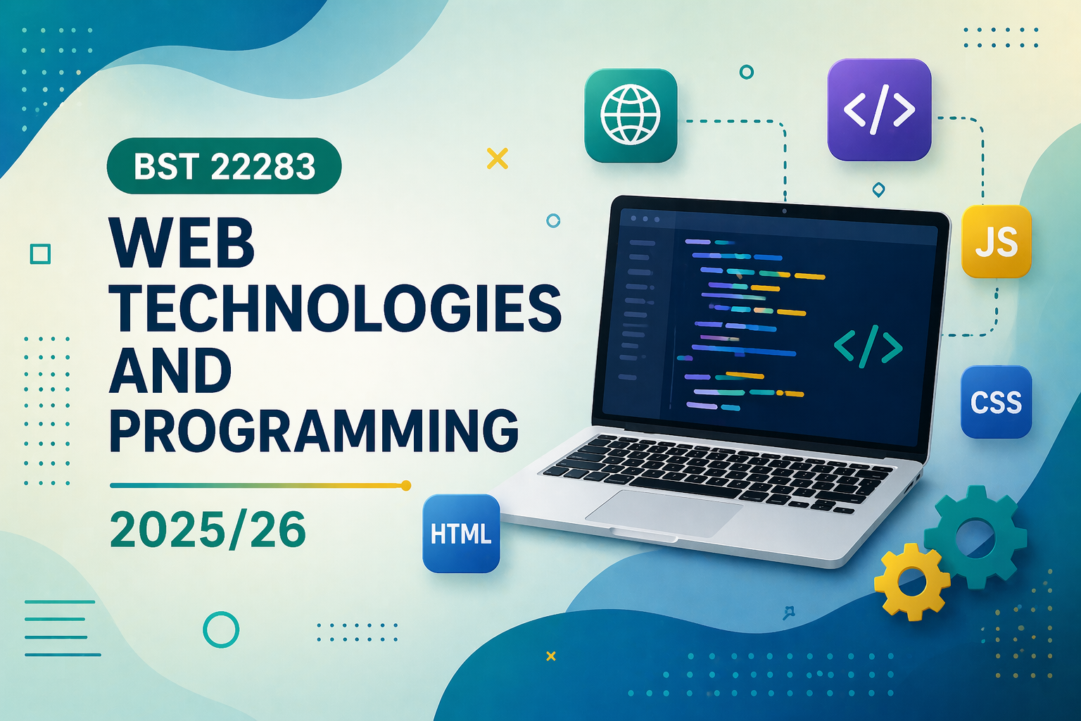 BST 22283 Web Technologies and Programming - 2025/26