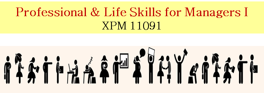 XPM 11091 Professional &amp; Life Skill for Managers I - 2023