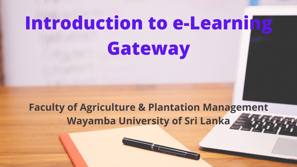 e-Learning Gateway Orientation for Plantation Management (External)